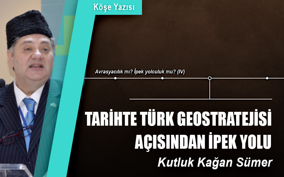 192587Tarihte Türk Geostratejisi Açısından İpek Yolu .jpg